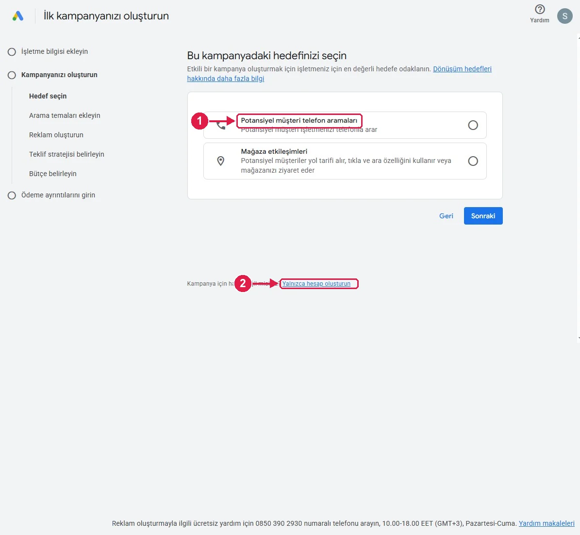 SRC Kursu için Google Ads kurulumu, adım 5 – Kampanya hedefi