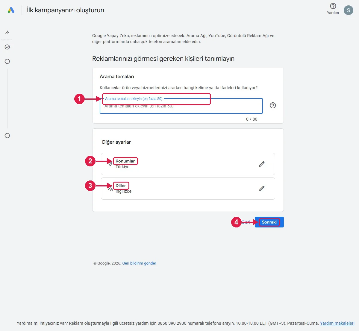 SRC Kursu için Google Ads kurulumu, adım 6 – Arama temaları ve konum