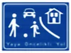 Yaya öncelikli yol levhası (B-56)