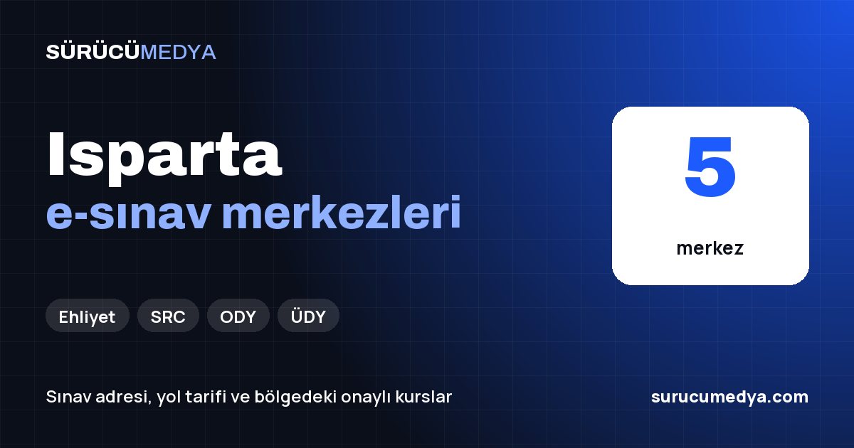 Isparta e-sınav merkezleri paylaşım görseli