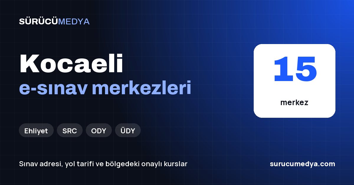 Kocaeli e-sınav merkezleri paylaşım görseli
